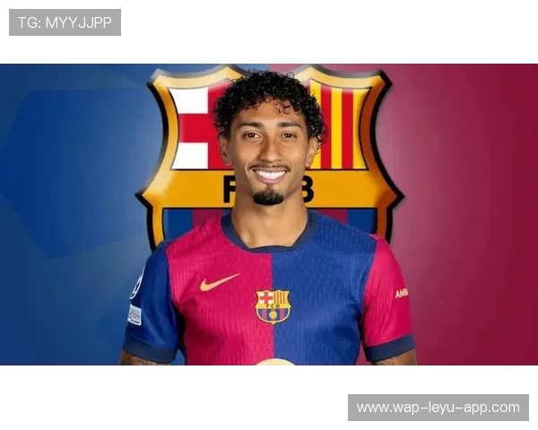 拉菲尼亚在巴萨的战术适配与进攻贡献分析